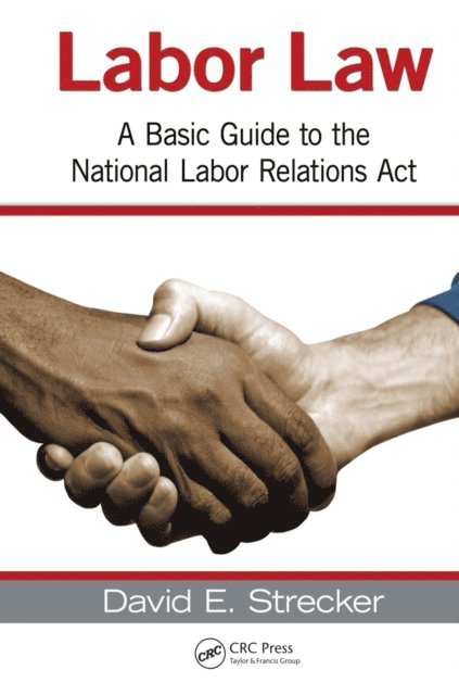 David E. Strecker - Labor Law, E-bok