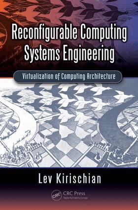 Lev Kirischian - Reconfigurable Computing Systems Engineering, Inbunden. Tillgänglighet: Lägg i varukorg