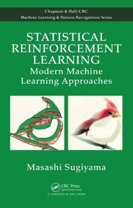 Masashi Sugiyama - Statistical Reinforcement Learning, Inbunden