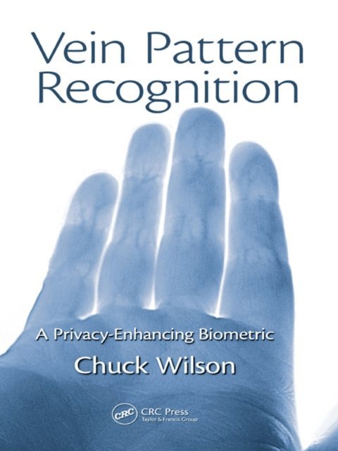 Chuck Wilson - Vein Pattern Recognition, E-bok