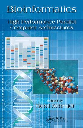 Bertil Schmidt - Bioinformatics, E-bok