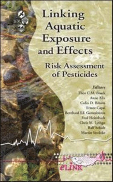 Theo C. Brock - Linking Aquatic Exposure and Effects, E-bok