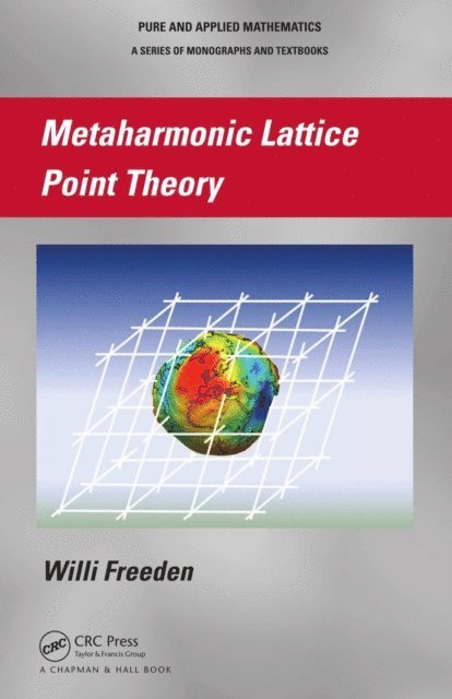 Willi Freeden - Metaharmonic Lattice Point Theory, E-bok