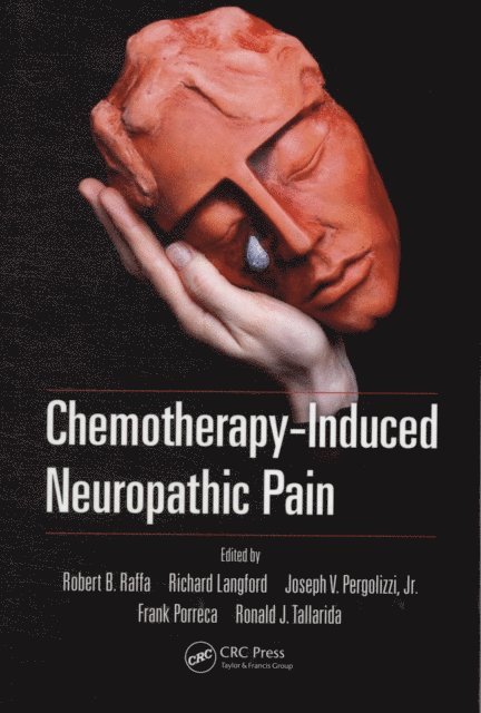 Ronald J. Tallarida, Frank Porreca, Jr. Pergolizzi, Richard Langford, Robert B. Raffa - Chemotherapy-Induced Neuropathic Pain, E-bok