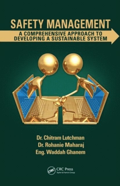 Waddah Ghanem, Rohanie Maharaj, Chitram Lutchman - Safety Management, E-bok