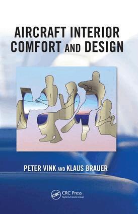Peter Vink - Aircraft Interior Comfort and Design, E-bok