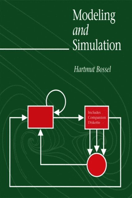 Hartmut Bossel - Modeling and Simulation, E-bok