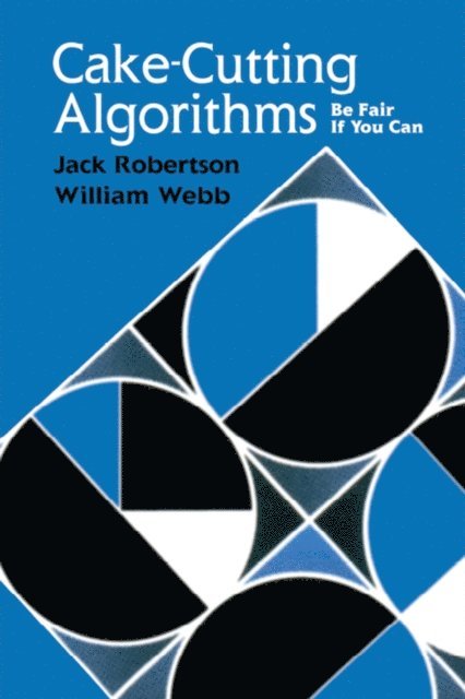 William Webb, Jack Robertson - Cake-Cutting Algorithms, E-bok