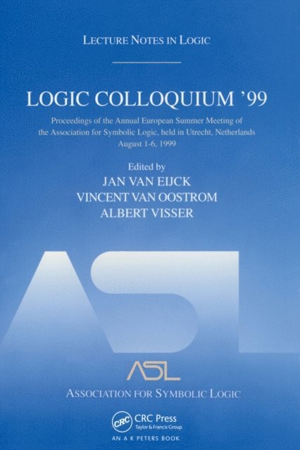 Albert Visser, Vincent Van Oostrom, Jan Van Eijck - Logic Colloquium '99, E-bok