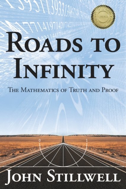 John Stillwell - Roads to Infinity, E-bok