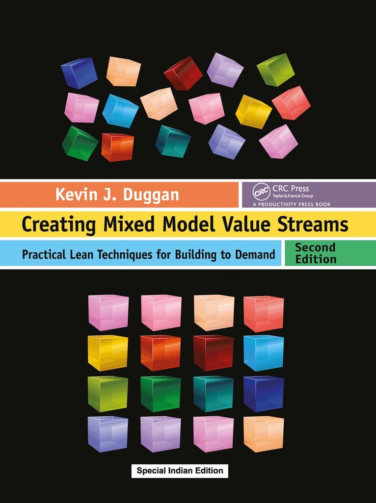 Kevin J. Duggan - Creating Mixed Model Value Streams, E-bok