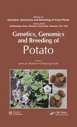 James M. Bradeen, Chittaranjan Kole - Genetics, Genomics and Breeding of Potato, E-bok
