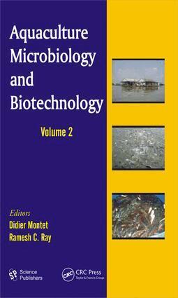 Didier Montet, Ramesh C. Ray - Aquaculture Microbiology and Biotechnology, Volume Two, E-bok