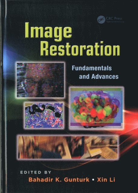 Xin Li, Bahadir Kursat Gunturk - Image Restoration, E-bok