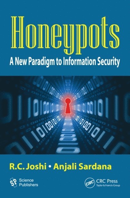 Anjali Sardana, R. C. Joshi - Honeypots, E-bok