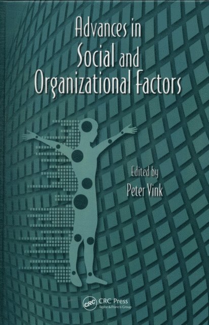 Peter Vink - Advances in Social and Organizational Factors, E-bok