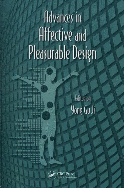 Yong Gu Ji - Advances in Affective and Pleasurable Design, E-bok