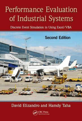 David Elizandro, Hamdy Taha - Performance Evaluation of Industrial Systems, Inbunden