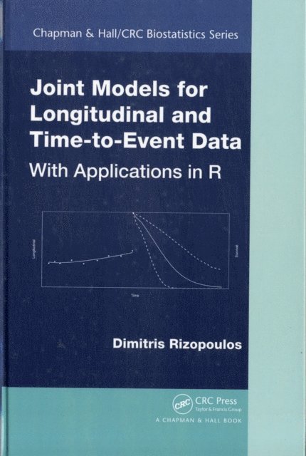 Dimitris Rizopoulos - Joint Models for Longitudinal and Time-to-Event Data, E-bok. Tillgänglighet: Lägg i varukorg