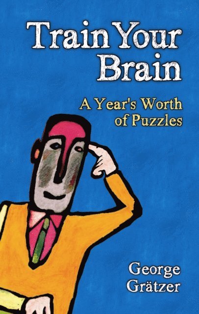 George Gratzer - Train Your Brain, E-bok
