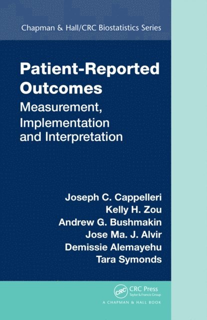 Tara Symonds, Demissie Alemayehu, Jose Ma. J. Alvir, Andrew G. Bushmakin, Kelly H. Zou, Joseph C. Cappelleri - Patient-Reported Outcomes, E-bok