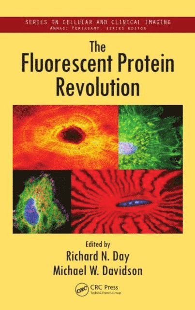 Michael W. Davidson, Richard N. Day - Fluorescent Protein Revolution, E-bok. Tillgänglighet: Lägg i varukorg