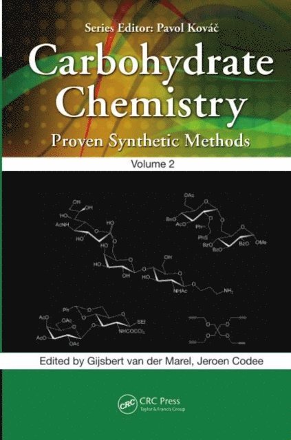 Jeroen Codee, Gijsbert van der Marel - Carbohydrate Chemistry, E-bok