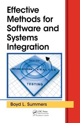 Boyd L. Summers - Effective Methods for Software and Systems Integration, Inbunden. Tillgänglighet: Lägg i varukorg