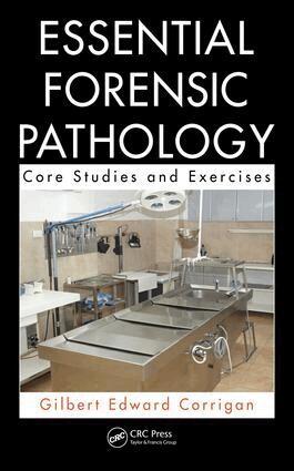Gilbert Corrigan - Essential Forensic Pathology, E-bok. Tillgänglighet: Lägg i varukorg