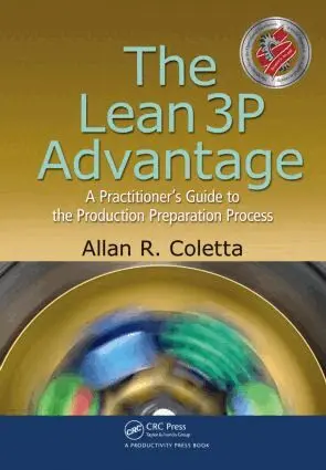 Allan R. Coletta - Lean 3P Advantage, Häftad. Tillgänglighet: Lägg i varukorg