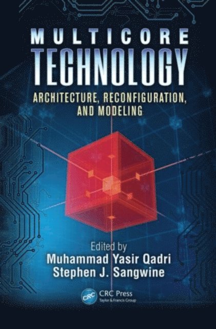 Stephen J. Sangwine, Muhammad Yasir Qadri - Multicore Technology, E-bok