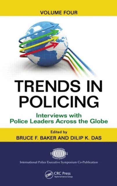 Dilip K. Das, Bruce F. Baker - Trends in Policing, E-bok
