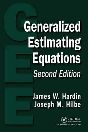 James W. Hardin, Joseph M. Hilbe - Generalized Estimating Equations, E-bok