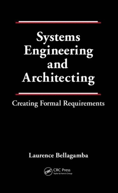 Laurence Bellagamba - Systems Engineering and Architecting, E-bok