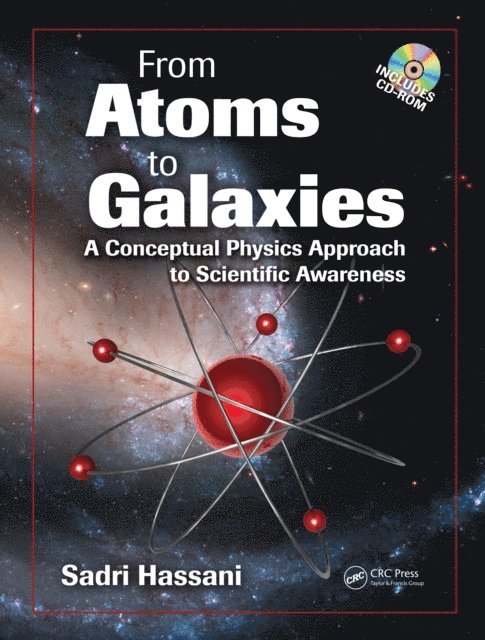 Sadri Hassani - From Atoms to Galaxies, E-bok