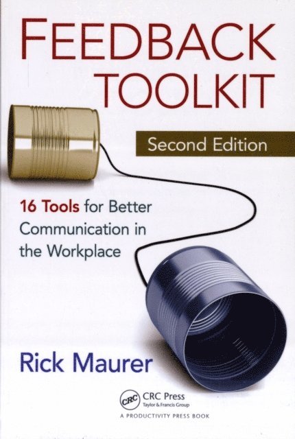 Rick Maurer - Feedback Toolkit, E-bok