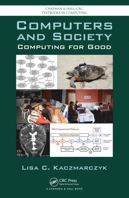 Lisa C. Kaczmarczyk - Computers and Society, E-bok