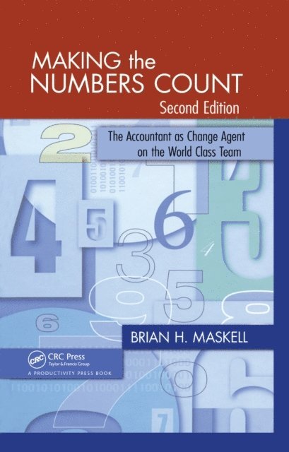 Brian H. Maskell - Making the Numbers Count, E-bok
