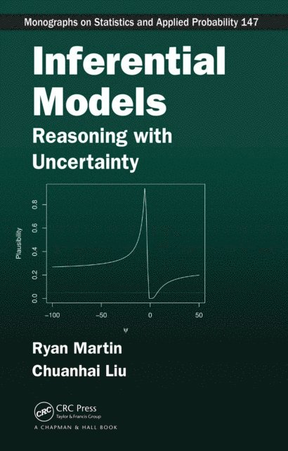 Chuanhai Liu, Ryan Martin - Inferential Models, E-bok