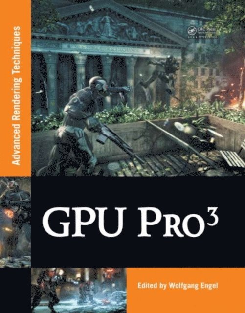 Wolfgang Engel - GPU PRO 3, E-bok