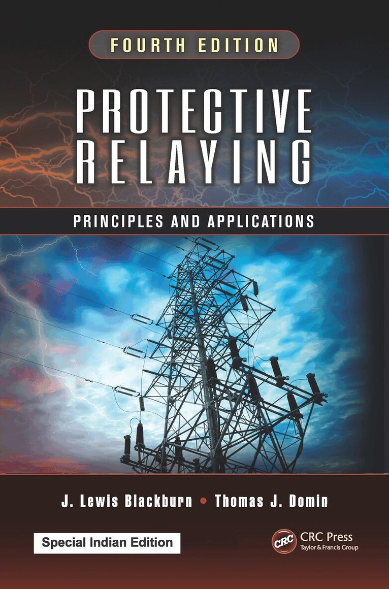J. Lewis Blackburn, Thomas J. Domin - Protective Relaying, E-bok