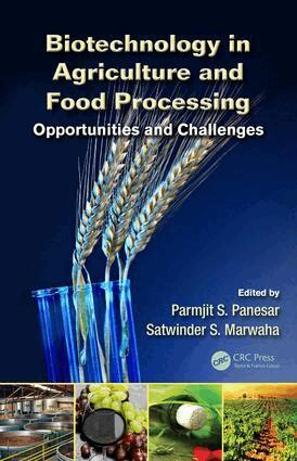 Parmjit S. Panesar, Satwinder S. Marwaha - Biotechnology in Agriculture and Food Processing, E-bok
