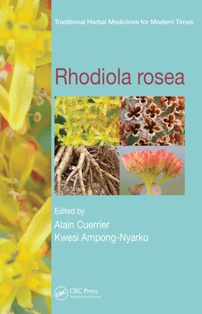 Kwesi Ampong-Nyarko, Alain Cuerrier - Rhodiola rosea, E-bok