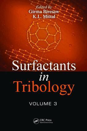 Girma Biresaw, Kash Mittal - Surfactants in Tribology, Volume 3, E-bok