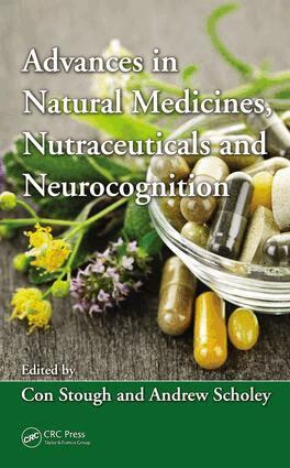 Con Kerry Kenneth Stough, Andrew Scholey - Advances in Natural Medicines, Nutraceuticals and Neurocognition, E-bok