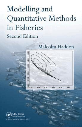 Malcolm Haddon - Modelling and Quantitative Methods in Fisheries, E-bok