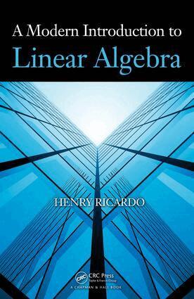 Henry Ricardo - Modern Introduction to Linear Algebra, E-bok. Tillgänglighet: Lägg i varukorg