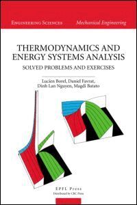 Lucien Borel, Daniel Favrat, Dinh Lan Nguyen, Magdi Batato - Thermodynamics and Energy Systems Analysis, Inbunden