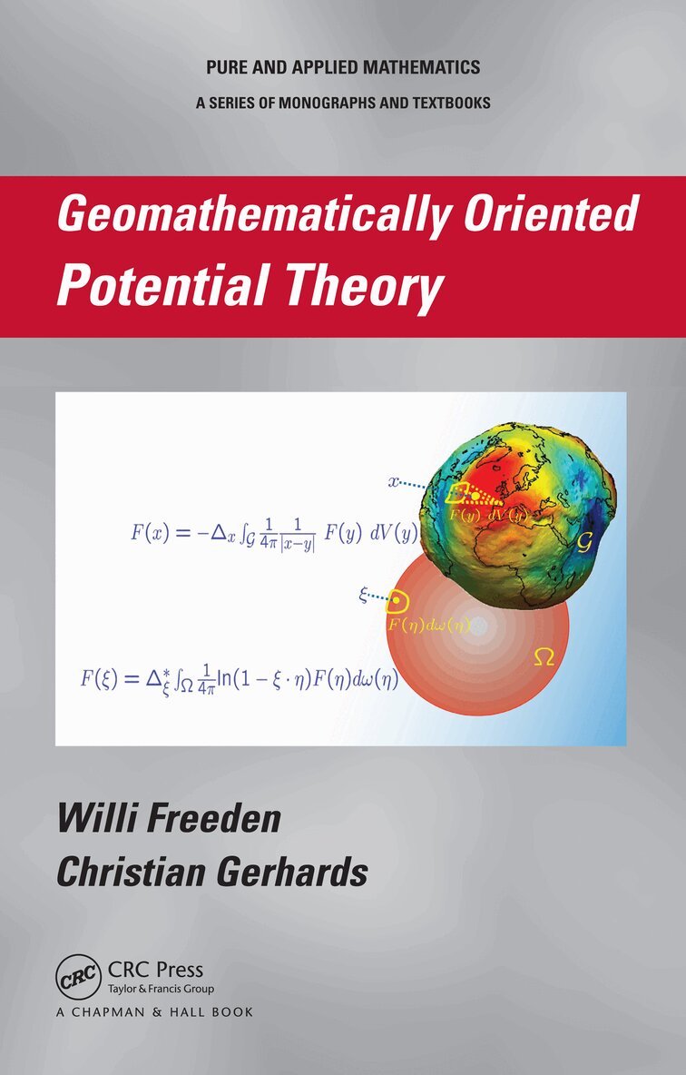 Willi Freeden, Christian Gerhards - Geomathematically Oriented Potential Theory, E-bok