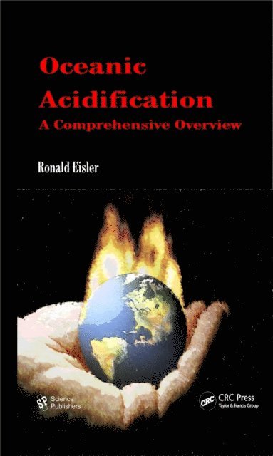 Ronald Eisler - Oceanic Acidification, E-bok. Tillgänglighet: Lägg i varukorg